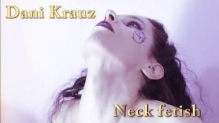 Dani Krauz neck fetish - lipstick