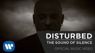 Disturbed - The Sound Of Silence [Official Music Video]